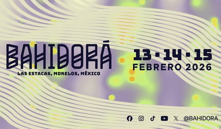 Bahidorá 2026